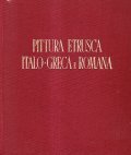 PITTURA ETRUSCA, ITALO-GRECA E ROMANA- STORIA DELLA PITTURA ITALIANA | Immagine principale