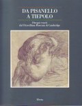 DA PISANELLO A TIEPOLO- Disegni veneti del Fitzwilliam Museum di …
