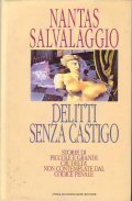 DELITTI SENZA CASTIGO - Storie di piccole e grandi crudeltà … | Immagine principale