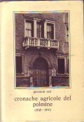 CRONACHE AGRICOLE DEL POLESINE (1945 - 1970)