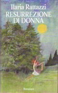 RESURREZIONE DI DONNA