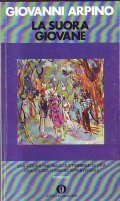 LA SUORA GIOVANE- Una figura enigmatica e febbrile di vita …