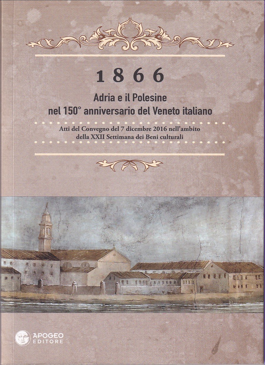 1866 - ADRIA E IL POLESINE NEL 150° ANNIVERSARIO DEL …
