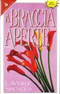 A BRACCIA APERTE- ROMANZO