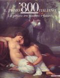 IL PRIMO ' 800 ITALIANO- La pittura tra passato e …