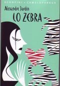 LO ZEBRA