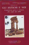 GLI ANTICHI E NOI- L' esperienza greca e romana alle …