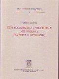 BENI ECCLESIASTICI E VITA RURALE NEL POLESINE TRA SETTE E …