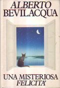 UNA MISTERIOSA FELICITA'
