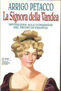 LA SIGNORA DELLA VANDEA - UN' ITALIANA ALLA CONQUISTA DEL …