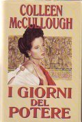 I GIORNI DEL POTERE