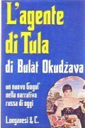 L' AGENTE DI TULA- Un nuovo Gogol nella narrativa russa …