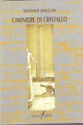 CIMINIERE DI CRISTALLO