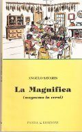 LA MAGNIFICA- MAGNEMO IN VERSI