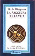 LA SAGGEZZA DELLA VITA- Ogni giorno la ricerca della felicità