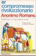 ER COMPROMESSO RIVOLUZZIONARIO- I SONETTI ROSSI DI UN FIGLIO ILLEGITTIMO …
