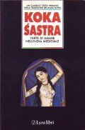 KOKASASTRA- L'arte di amare nell'india medievale