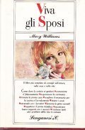 VIVA GLI SPOSI- IL LIBRO PIU' COMPLETO DI CONSIGLI SULL'AMORE, …