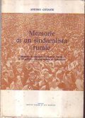 MEMORIE DI UN SINDACALISTA RURALE- Momenti di vita della Coltivatori …