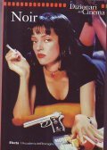 NOIR- I DIZIONARI DEL CINEMA