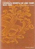 CRONACA SEGRETA DE' MIEI TEMPI 1854-1874