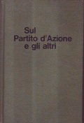 SUL PATRTITO D' AZIONE E GLI ALTRI | Immagine principale