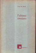 L' ULTIMO CROCIATO