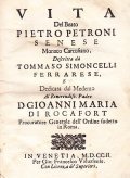 VITA DEL BEATO PIETRO PETRONI SENESE MONACO CARTUSIANO- DESCRITTA DA' …