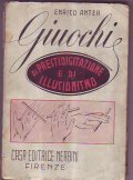 GIUOCHI DI PRESTIDIGITAZIONE E DI ILLUSIONISMO