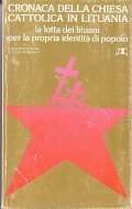 CRONACA DELLA CHIESA CATTOLICA IN LITUANIA- LA LOTTA DEI LITUANI … | Immagine principale