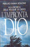 L' IMPRONTA DI DIO- ALLA RICERCA DELLE RELIQUIE DI CRISTO