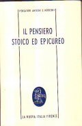 IL PENSIERO STOICO ED EPICUREO- ANTOLOGIA DI TESTI