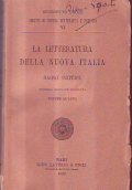 LA LETTERATURA DELLA NUOVA ITALIA VOLUME QUARTO- SAGGI CRITICI
