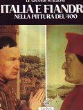 ITALIA E FIANDRA- NELLA PITTURA DEL ' 400