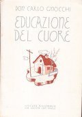 EDUCAZIONE DEL CUORE- DALL'INFANZIA AL MATRIMONIO
