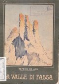 LA VALLE DI FASSA E LE SUE DOLOMITI