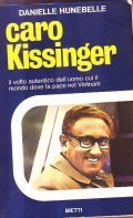 CARO KISSINGER- il volto autentico dell' uomo cui il mondo … | Immagine principale