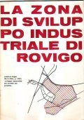 LA ZONA DI SVILUPPO INDUSTRIALE DI ROVIGO