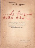 LE FINZIONI DELLA VITA- CON DISEGNI DI TRILUSSA, TITO, GANDOLIN, …