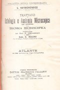 TRATTATO DI ISTOLOGIA E ANATOMIA MICROSCOPICA- ATLANTE