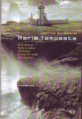 MARIA TEMPESTA- Una donna forte e dolce che lotta contro …