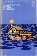 TERESA BATISTA STANCA DI GUERRA