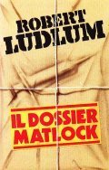 IL DOSSIER MATLOCK