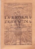 LA RIFORMA TRIDENTINA IN DIOCESI DI ADRIA NEL SECOLO XVI