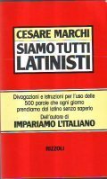 SIAMO TUTTI LATINISTI- Divagazioni e istruzioni per l' uso delle …
