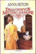 DRAGONWYCK MISTERO D' AMORE