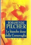 LE BIANCHE DUNE DELLA CORNOVAGLIA- ROMANZO