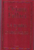 LA RABBIA E L' ORGOGLIO