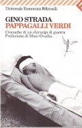 PAPPAGALLI VERDI- CRONACHE DI UN CHIRURGO DI GUERRA. PREFAZIONE DI …