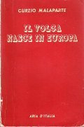 IL VOLGA NASCE IN EUROPA